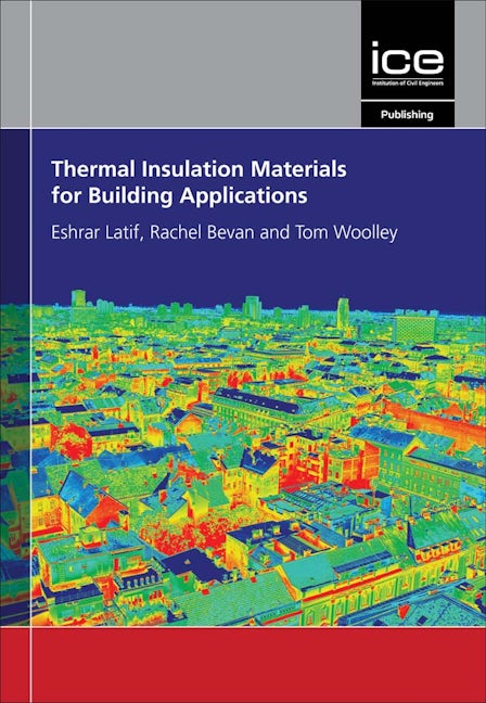 Book cover image for Thermal Insulation Materials for Building Applications ISBN: 9780727763518